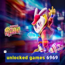 unlocked games 6969